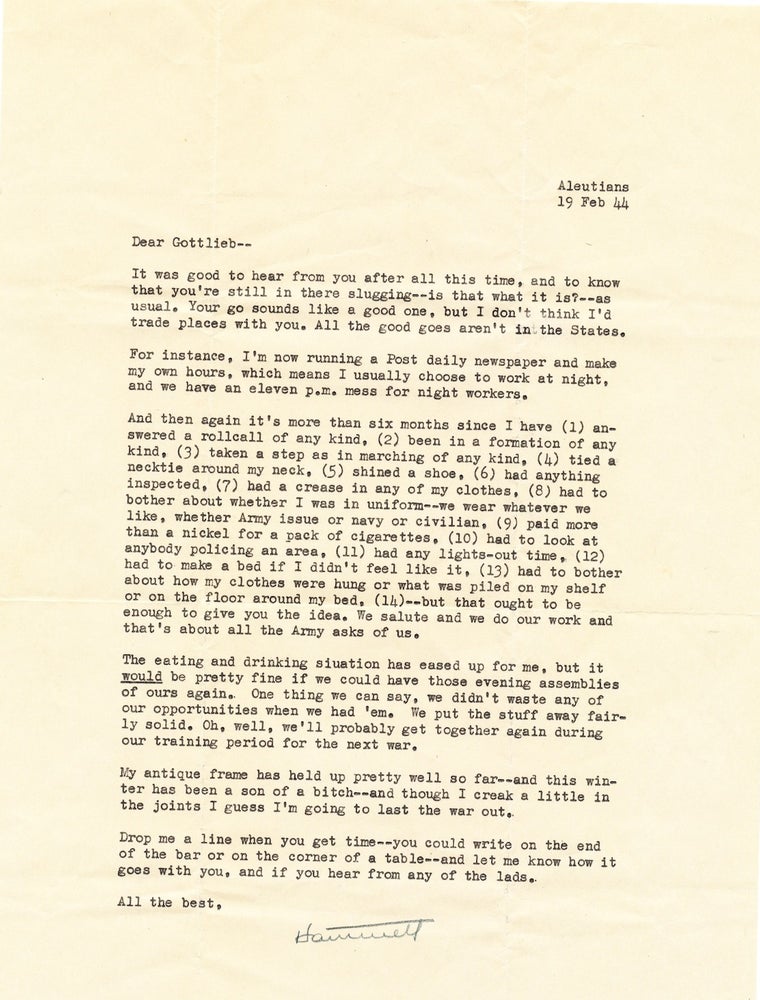 Item #2539 Typed Letter SIGNED, 2 separate pages 4to, Aleutian Islands, Feb. 19, 1944. SAMUEL DASHIELL HAMMETT.