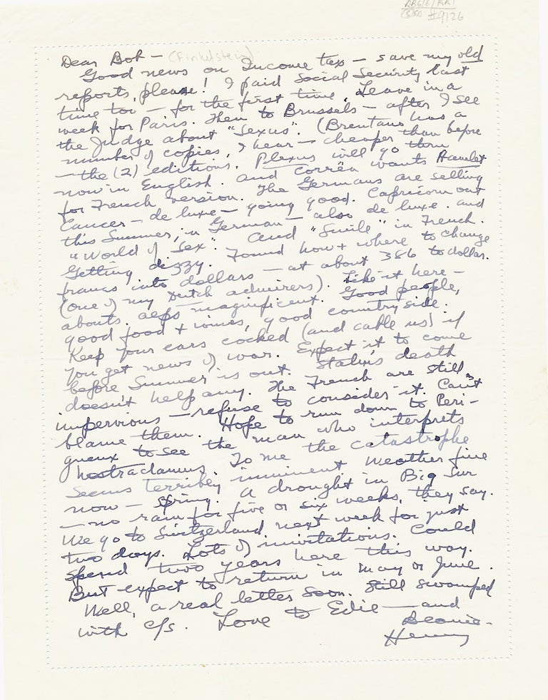 Item #2582 Substantial Autograph Letter Signed, 8vo, on verso of ALS by wife Eve McClure, Vienne, France, March 7, 1953. HENRY MILLER.