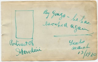Item #4431 HOUDINI, HARRY. Rare Autograph Note Illustrated, Signed, post card size, Leeds, March...