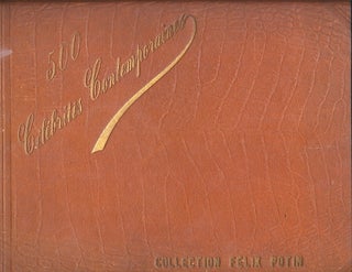 Item #4494 "Celebrites Contemporaines", PHOTOGRAPH ALBUM, Felix Poton Collection, 1901. FELIX...