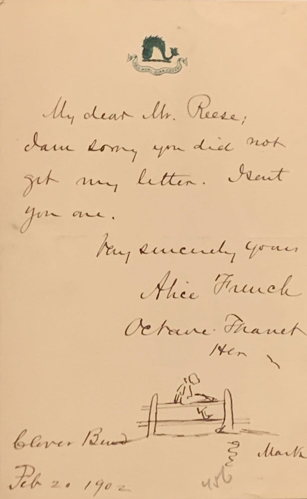 Item #4811 FRENCH, ALICE [THANET, OCTAVE]. Autograph Letter SIGNED with Original Art. OCTAVE THANET ALICE FRENCH.