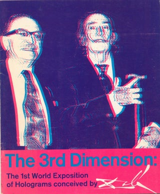 Item #4939 The Third Dimension. The 1st World Exposition of Holograms conceived by Dali. M....
