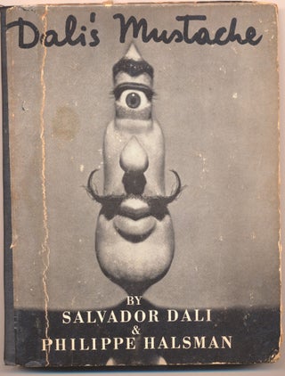 "Dali's Mustache: A Photographic Interview by Salvador Dali and Philippe Halsman," Signed with Original Drawing