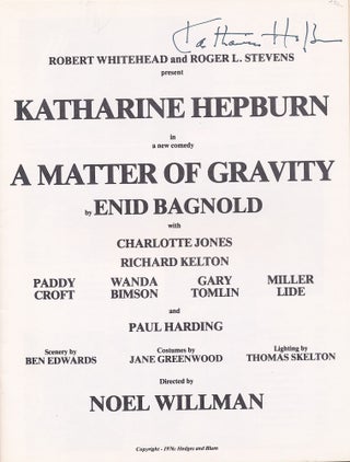 Item #638 Presentation program for "A Matter of Gravity" by Enid Bagnold, NY, 1976. KATHARINE...